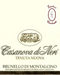Brunello docg.Tenuta Nuova 2003 - Casanova di Neri